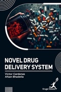 Cover: Novel Drug Delivery System - Kruger Brentt Publisher Uk. Ltd.