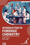 Cover: Introduction to Forensic Chemistry - Kruger Brentt Publisher Uk. Ltd.