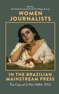 Cover: Women Journalists in the Brazilian Mainstream Press - Tamesis Books