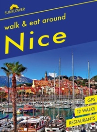 Abbildung von: Nice Walk & Eat Sunflower Guide - Sunflower Books