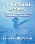 Cover: A National Legacy - Afton Historical Society Press