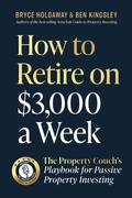 Cover: How to Retire on $3000 a Week - Major Street Publishing