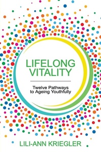 Abbildung von: Lifelong Vitality - Lili-Ann Kriegler