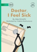 Cover: Doctor, I Feel Sick - Library for All