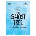 Cover: Snap Tales the Ghost Tree and Other Stories: 1 - Toran Press