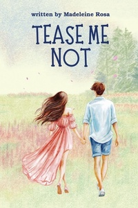 Enlarge image Cover: Tease Me Not - Madeleine Rosa