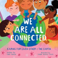 Enlarge image Cover: We Are All Connected - Skinned Knee Publishing