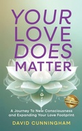 Cover: Your Love Does Matter - Best Seller Publishing, LLC