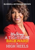 Cover: Walking a Tightrope Backward in High Heels - Wordeee