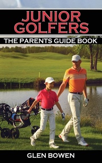 Abbildung von: Junior Golfers - Glen Bowen