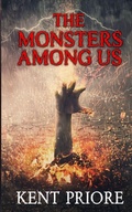 Cover: The Monsters Among Us - Rowan Prose Publishing, LLC