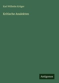 Cover: Kritische Analekten - Antigonos Verlag