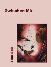 Abbildung von: Zwischen Mir - BoD - Books on Demand