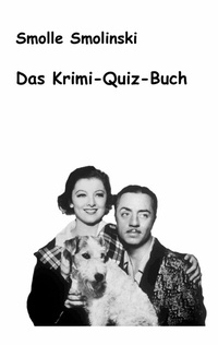 Abbildung von: Das Krimi-Quiz-Buch - BoD - Books on Demand