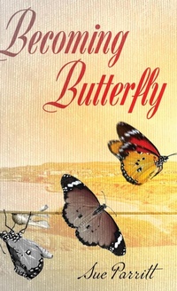Enlarge image Cover: Becoming Butterfly - Next Chapter