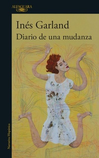Abbildung von: Diario de una mudanza / Diary of a Move - Alfaguara