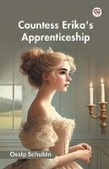 Cover: Countess Erika's Apprenticeship (Edition1) - Double 9 Books LLP