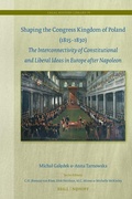 Cover: Shaping the Congress Kingdom of Poland (1815-1830) - Martinus Nijhoff
