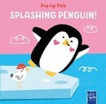 Cover: Splashing Penguin (Pop-Up Pals) - Yoyo Books