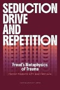 Cover: Seduction, Drive and Repetition - Leuven University Press