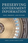 Cover: Preserving Government Information - FreeGovInfo Press