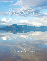 Abbildung von: Life's Reflections - Armen Sahakyan