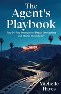 Cover: The Agent's Playbook - Michelle Hayes