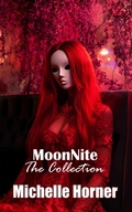 Cover: The Collection (MoonNite, #2) - Michelle Horner