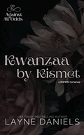 Cover: Kwanzaa by Kismet (Against All Odds, #3) - Layne Daniels