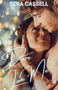 Cover: Dare To Love Me - Barrel Wave Books