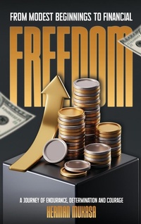 Abbildung von: From Modest Beginning To Financial Freedom - Bellevue Publishers