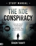 Cover: The NDE Conspiracy Study Manual - Destiny Image Incorporated