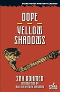 Cover: Dope / Yellow Shadows - Stark House Press