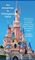 Cover: An American in Disneyland Paris - Theme Park Press