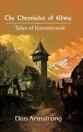 Cover: The Chronicles of Elwic, Tales of Havenbrook - Spines