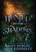 Cover: Hunted in the Shadows - Independently Pulished