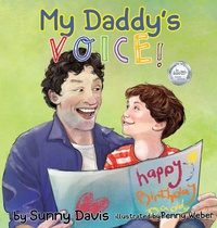 Enlarge image Cover: My Daddy's Voice - Davis Literary