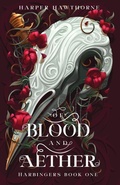 Cover: Of Blood and Aether - Harper Hawthorne