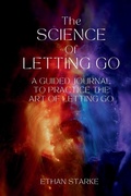 Cover: The Science of Letting Go - Starke Prints