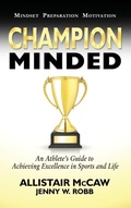 Cover: Champion Minded - Allistair McCaw