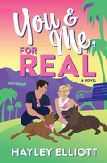 Cover: You and Me, For Real - Lighthearted Reads Publishing, LLC