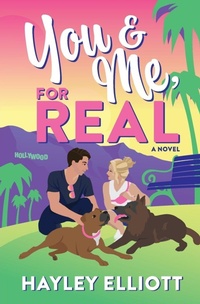 Enlarge image Cover: You and Me, For Real - Lighthearted Reads Publishing, LLC