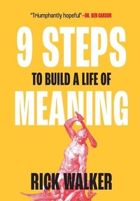 Enlarge image Cover: 9 Steps to Build a Life of Meaning - Lumicre Publishing