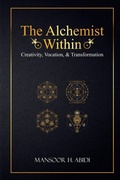 Bild: The Alchemist Within - Inner Opus Press
