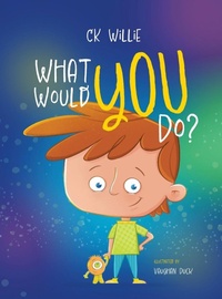 Abbildung von: What Would You Do? - Cheryl Kirby