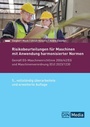 Bild: Risikobeurteilungen für Maschinen mit Anwendung harmonisierter Normen - DIN Media