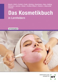 Abbildung von: Das Kosmetikbuch - Verlag Handwerk und Technik