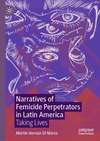Abbildung von: Narratives of Femicide Perpetrators in Latin America - Palgrave Macmillan