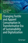 Cover: Changing Textile and Apparel Consumption in Transformative Era of Sustainability and Digitalization - Springer