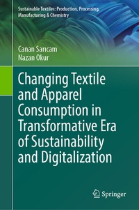Abbildung von: Changing Textile and Apparel Consumption in Transformative Era of Sustainability and Digitalization - Springer
